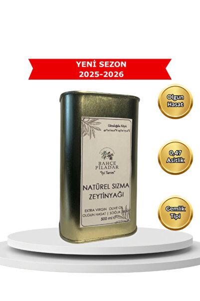 Bahçe Piladar Olgun Hasat Natürel Sızma Zeytinyağı 500 ML Teneke (2025-2026 H...