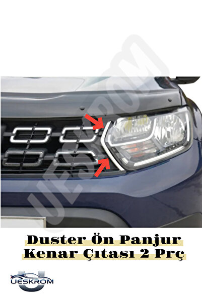 ueskrom Dacia Duster Krom Ön Panjur Kenar Çıtası 2 Parça 2018-2024 Paslanmaz ...