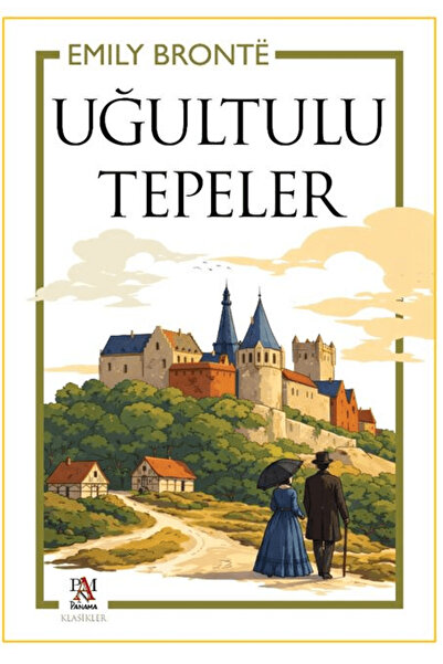 Panama Yayıncılık Uğultulu Tepeler / Emily Bronte / / 9786255618573
