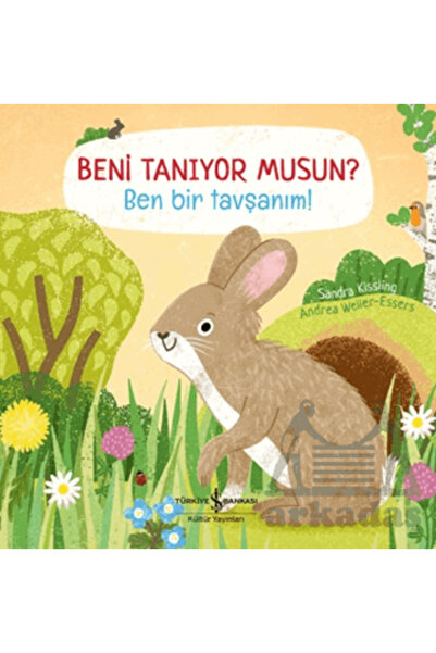 TÜRKİYE İŞ BANKASI KÜLTÜR YAYINLARI هل تعرفني؟ أنا أرنب!