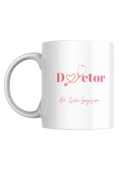 Doktor sevdiklerin için baskılı kupa bardak, istediğiniz ismi iletebilirsiniz.