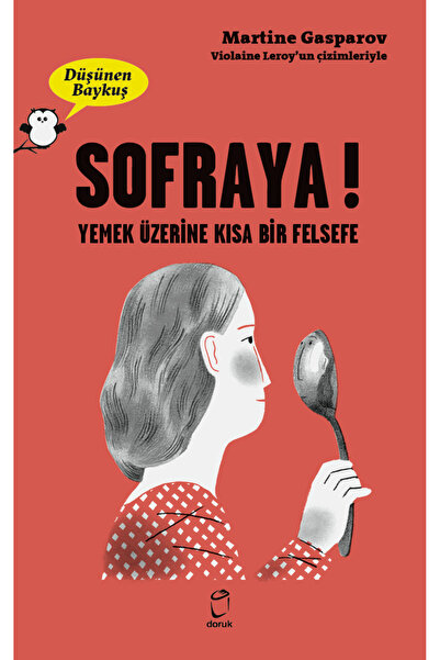 Doruk Sofraya ! / Düşünen Baykuş