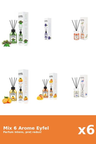 Eyfel Set 6 Mix Eyfel: 1x Acacia, 1x Mango, 1x Orhidee, 1x Pin Si Menta, 1x P...