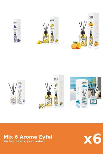 Eyfel Set 6 Mix Eyfel: 1x Ananas, 1x Mana Maicii Domnului, 1x Ocean, 1x Orhid...