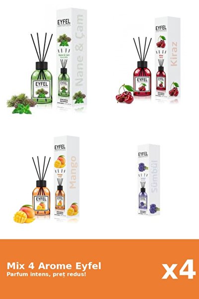 Eyfel Set 4 Mix Eyfel: 1x Cirese, 1x Mango, 1x Pin Si Menta, 1x Zambile