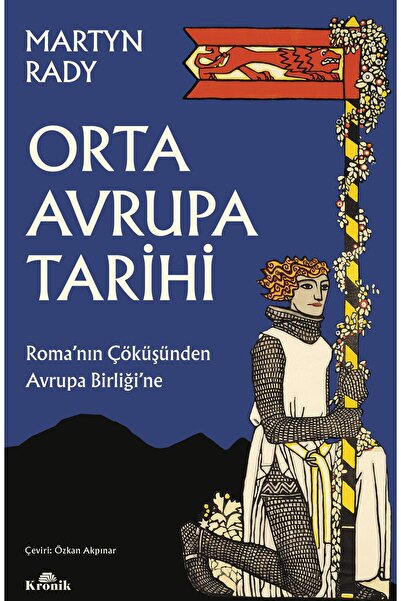 Kronik Kitap Orta Avrupa Tarihi