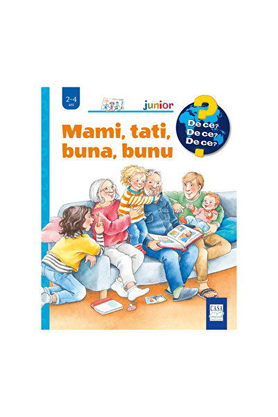 Editura Casa Mami, tati, bunică, bunic