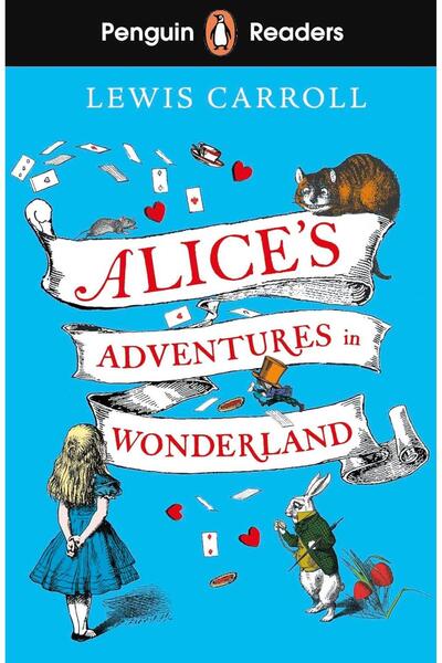 Penguin Books Readers L:2 - Alice's Adventures in Wonderland