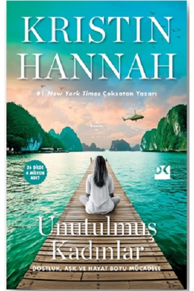 Doğan Kitap Unutulmuş Kadınlar kitabı - Kristin Hannah - 456 Sayfa