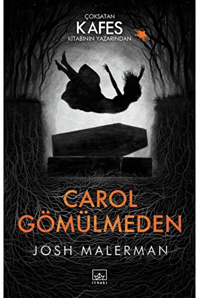 İthaki Yayınları Carol Gömülmeden