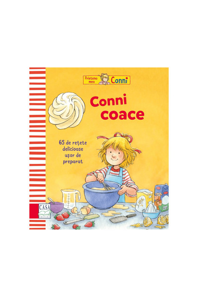Editura Casa Conni coace - 65 de rețete delicioase , ușor de preparat