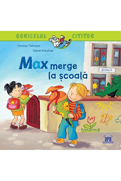 Dph The Reading Mouse - Max Goes to School