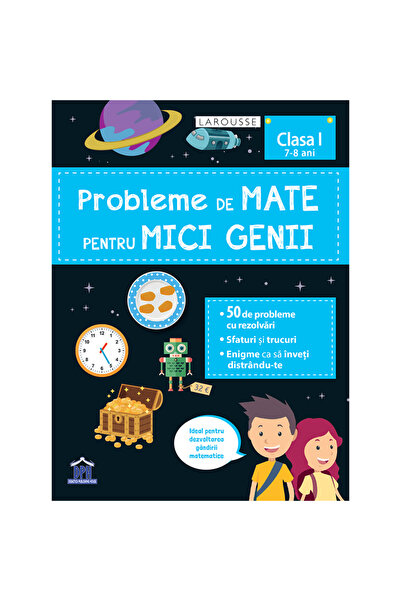 Dph Probleme de mate pentru mici genii - clasa I (7-8 ani)