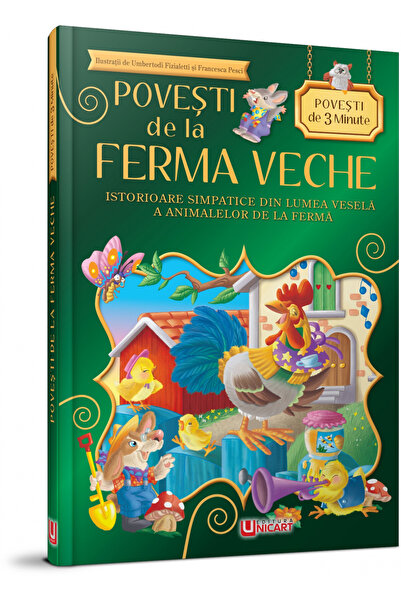 Editura Unicart POVESTI DE LA FERMA VECHE