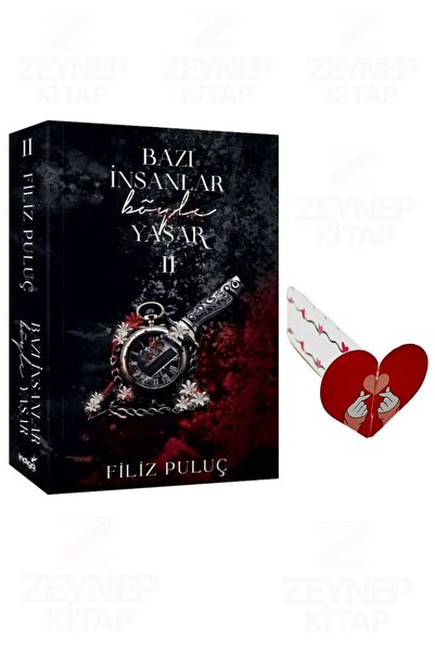 İndigo Kitap Bazı İnsanlar Böyle Yaşar 2 (Karton Kapak)-(Özel Tasarım Kalp Ay...