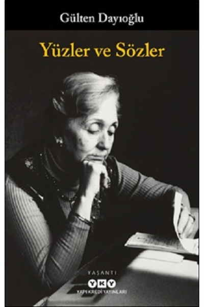 Yapı Kredi Yayınları Yüzler ve Sözler