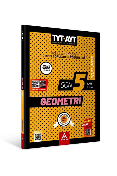 A Yayınları 2021-2025 AYT-TYT Geometri Konu Konu Çıkmış Sorular 2026 Model Ta...
