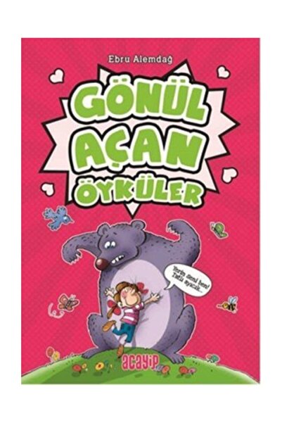 Acayip Kitaplar Gönül Açan Öyküler