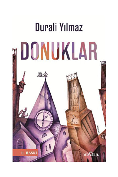 Yediveren Yayınları Donuklar - Durali Yılmaz - Durali Yılmaz