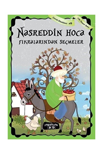 Yediveren Çocuk Nasreddin Hoca Fıkralarından Seçmeler