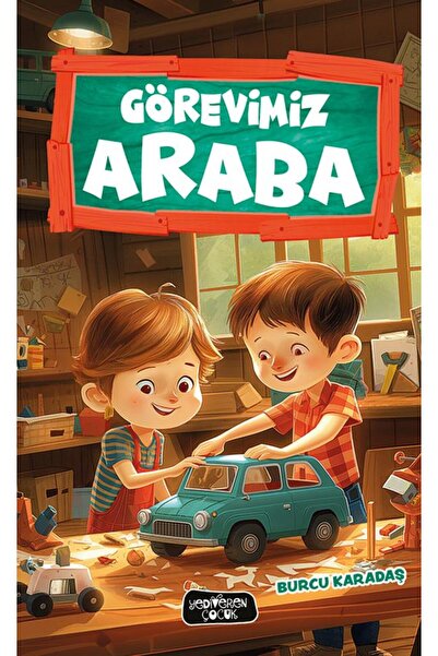 Yediveren Çocuk Görevimiz Araba/Burcu Karadaş/Yediveren Çocuk