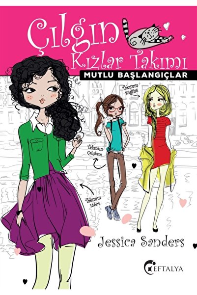 3D Yayınları Happy Beginnings - Crazy Girls Squad - Jessica Sanders 978605219...