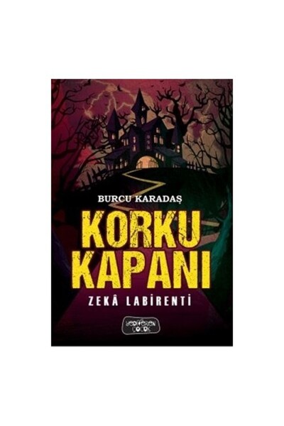Yediveren Çocuk Korku Kapanı / Zeka Labirenti - Burcu Karadaş