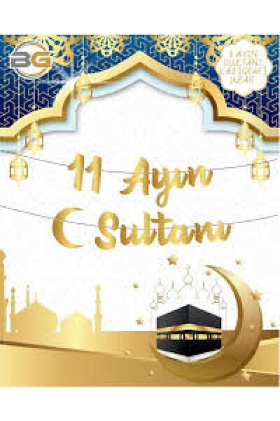 TATLI GÜNLER Ramazan Temalı Dekoratif Parti Süsleri – 11 Ayın Sultanı Kaligra...