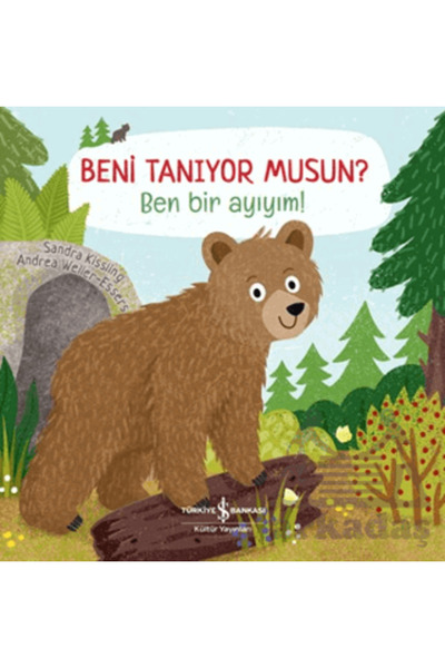 TÜRKİYE İŞ BANKASI KÜLTÜR YAYINLARI هل تعرفني؟ أنا دب!