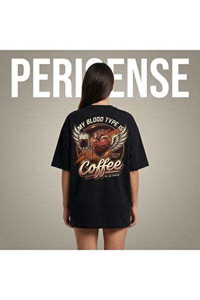 PERISENSE Unisex My Blood Type Is Coffee Printed Premium Combed Cotton Oversi...
