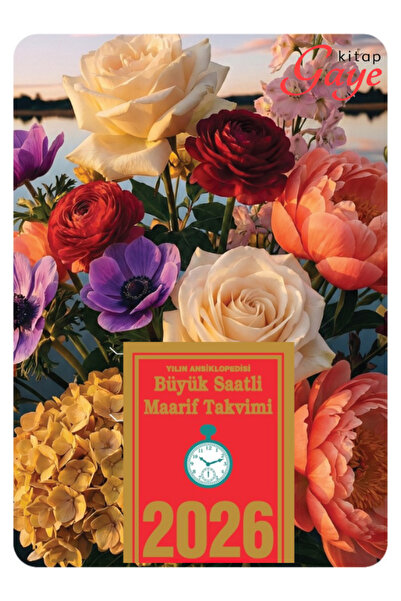 Maarif 2026 Büyük Saatli Duvar Takvimi Çoklu Çiçek Görselli Çift Yönlü (GAYE ...