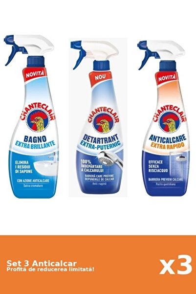 Chanteclair Set 3 Anticalcar Chanteclair: 1xClasic, 1xPuternic, 1xRapid