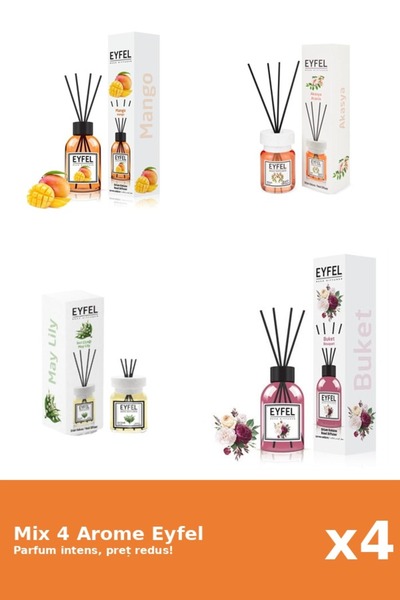 Eyfel Set 4 Mix Eyfel: 1x Acacia, 1x Bouquet, 1x Lacramioare, 1x Mango