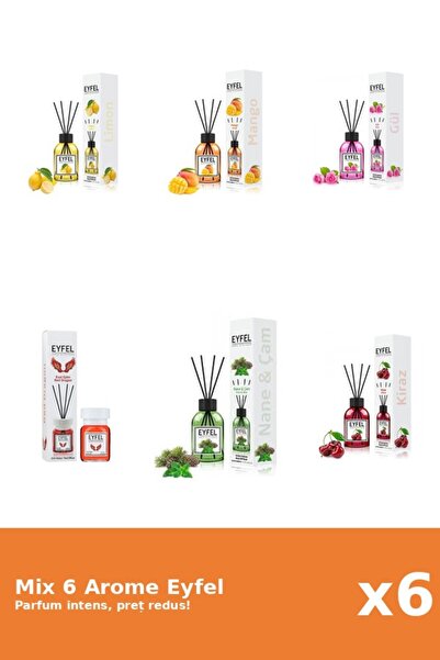Eyfel Set 6 Mix Eyfel: 1x Cirese, 1x Lamaie, 1x Mango, 1x Pin Si Menta, 1x Re...