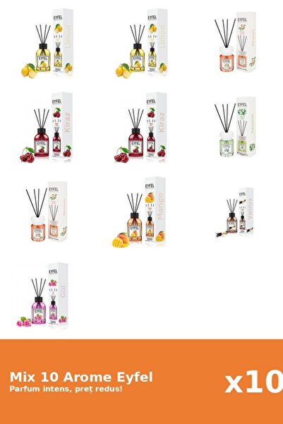 Eyfel Set 10 Mix Eyfel: 2x Acacia, 2x Cirese, 1x Iasomie, 2x Lamaie, 1x Mango...