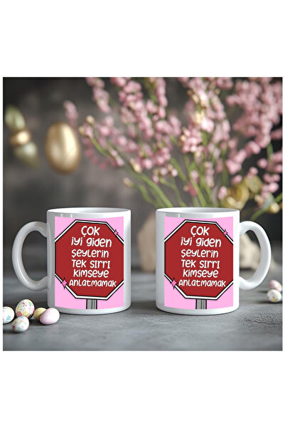 Çağlayan Reklam The Secret of Things That Go Well Never Tell It to Anyone Pri...