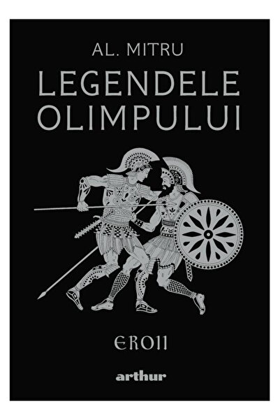 ART Legendele Olimpului #2. Eroii
