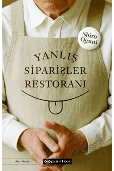 Epsilon Yayınevi Yanlış Siparişler Restoranı