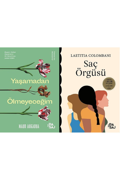 Yan Pasaj Yayınevi Yaşamadan Ölmeyeceğim + Saç Örgüsü 2 Kitap Set