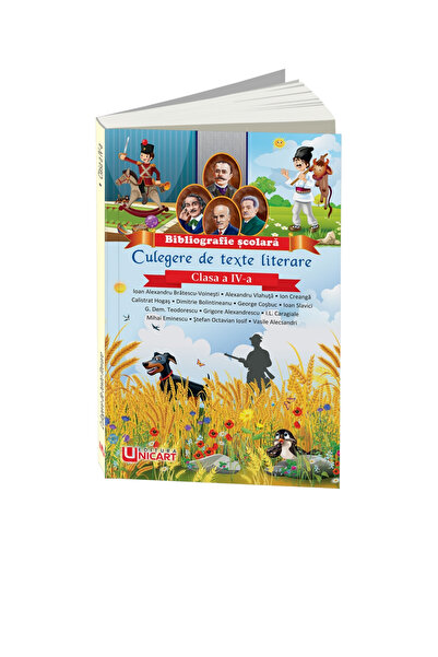 Editura Unicart CULEGERE DE TEXTE LITERARE - CLASA A IV-A
