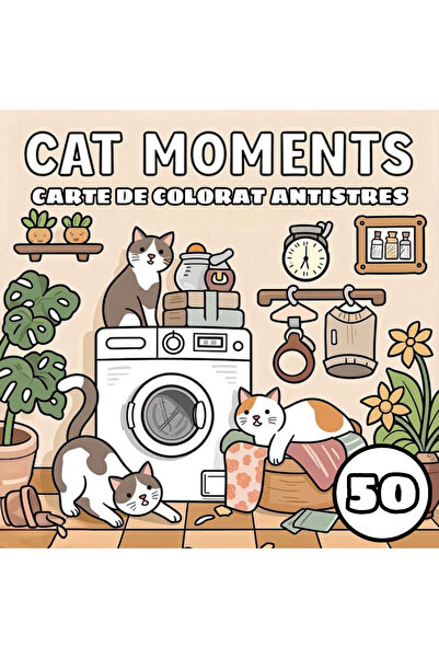 COZY Carte de colorat - 50 de ilustratii Cute - Cat Moments