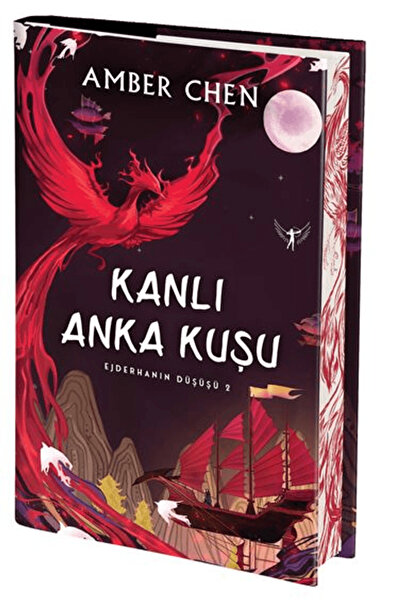 Artemis Yayınları Ejderhanın Düşüşü 2 - Kanlı Anka Kuşu / Amber Chen / / 9786...