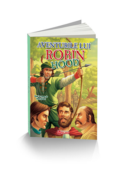 Editura Unicart AVENTURILE LUI ROBIN HOOD
