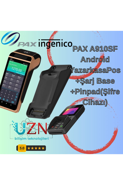 PAX A910SF Yazar Kasa Full Paket - Akıllı POS + Base + Şifre Cihazı (Orjinal ...