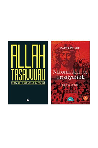 Zafer Duygu Nikomedeia ve Hristiyanlık - Allah Tasavvuru