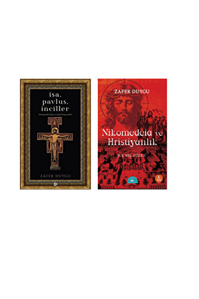 İstanbul Yayınevi Zafer Duygu Nikomedeia ve Hristiyanlık -İsa Pavlus İnciller