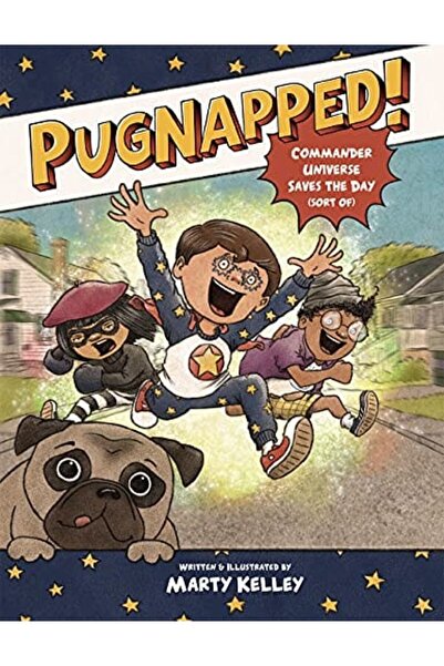 Book Boss Pugnapped!: Commander Universe Saves The Day