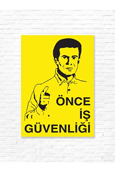 Önce İş Güvenliği Uyarı Levhası 35x50cm 3mm Dekota