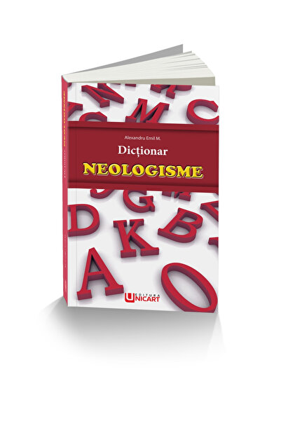 Editura Unicart DICTIONAR-NEOLOGISME