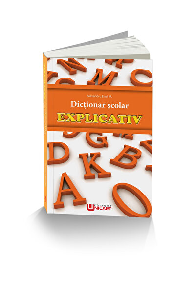 Editura Unicart EXPLANATORY DICTIONARY